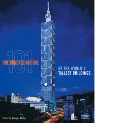 обложка книги 101 of the World's Tallest Buildings книга 101 of the World's Tallest Buildings, автор: Georges Binder